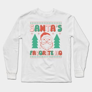 Santas favorite ho Long Sleeve T-Shirt